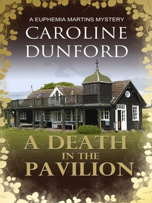 cover image of A Death in the Pavilion (Euphemia Martins Mystery 5)